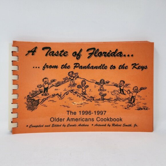 Accessories - A Taste of Florida Cookbook 1996-97 Spiral Bound “Older Americans Cookbook”